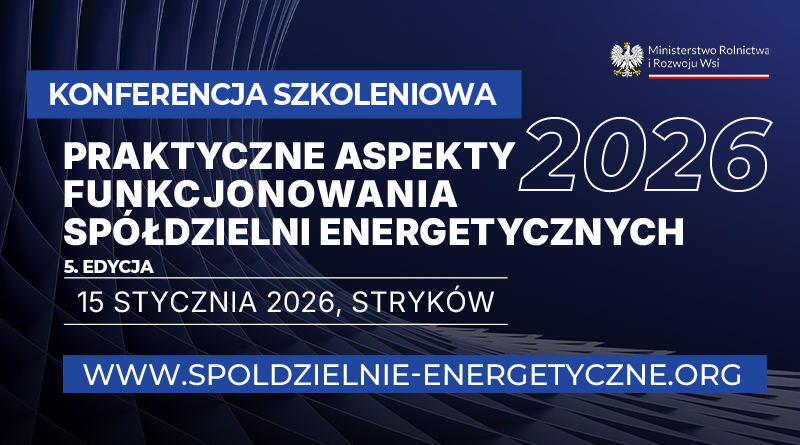 Zaproszenie na Konferencję - Praktyczne aspekty funkcjonowania spółdzielni energetycznych