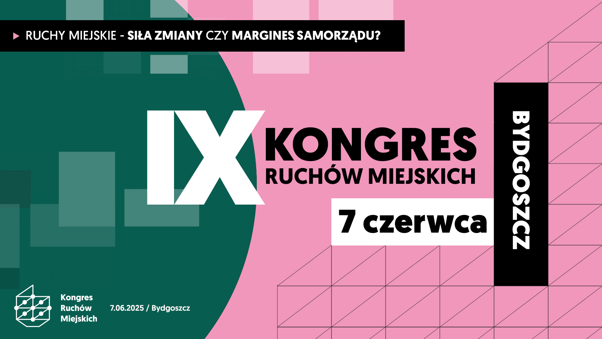IX Kongres Ruchów Miejskich - Bydgoszcz 7 czerwca 2025 r.